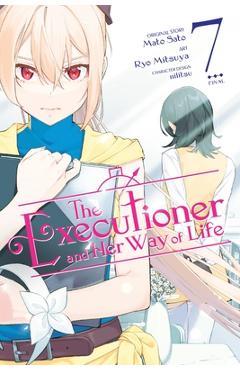 Coperta cărții 'The Executioner and Her Way of Life, Vol. 7 (Manga) - Mato Sato'