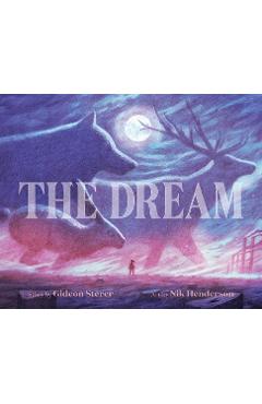 Coperta cărții 'The Dream - Gideon Sterer'