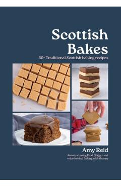 Coperta cărții 'Scottish Bakes - Amy Reid'