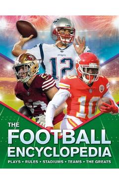 Coperta cărții 'The Kingfisher Football Encyclopedia: A Detailed Guide to America's Favorite Sport - Alicia Williamson'
