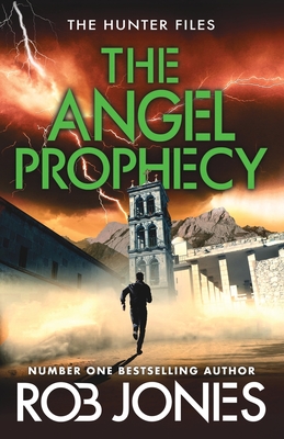 Coperta cărții 'The Angel Prophecy - Rob Jones'
