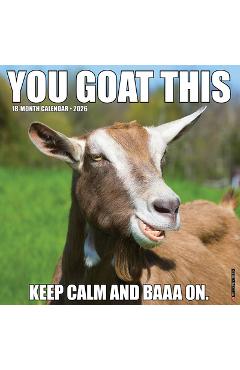 Coperta cărții 'You Goat This 2026 12 X 12 Wall Calendar -'