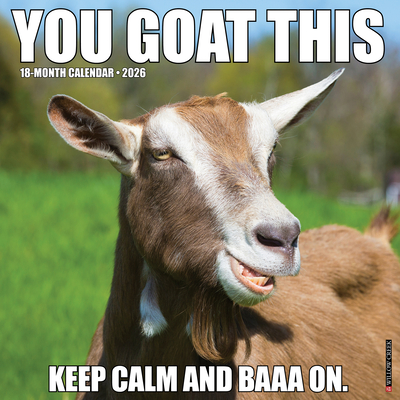 You Goat This 2026 12 X 12 Wall Calendar - 