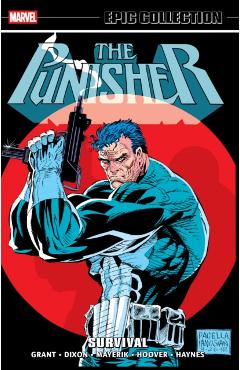 Punisher Epic Collection: Survival - Mike Baron