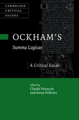 Ockham's 'Summa Logicae' - Claude Panaccio