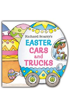 Coperta cărții 'Richard Scarry's Easter Cars and Trucks - Richard Scarry'