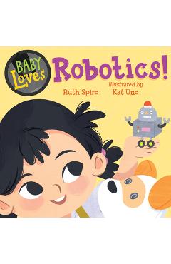 Baby Loves Robotics!