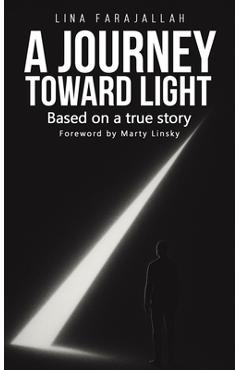 Poza produsului A Journey Toward Light - Lina Farajallah