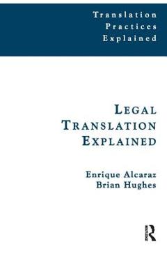 Coperta cărții 'Legal Translation Explained - Enrique Alcaraz'