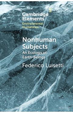 Poza produsului Nonhuman Subjects - Federico Luisetti