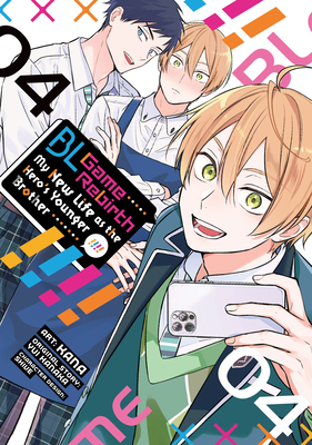 Coperta cărții 'Bl Game Rebirth: My New Life as the Hero's Younger Brother Vol. 4 - Yui Hanaka'