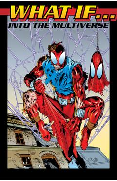 Coperta cărții 'What If?: Into the Multiverse Omnibus Vol. 3 Doug Braithwaite Cover - Terry Austin'