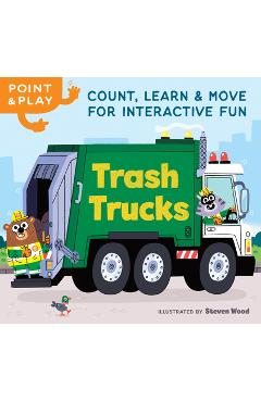 Poza produsului Point & Play: Trash Trucks: Count, Learn, and Move for Interactive Fun - Steven Wood