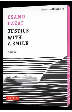 Coperta cărții 'Justice with a Smile - Osamu Dazai'