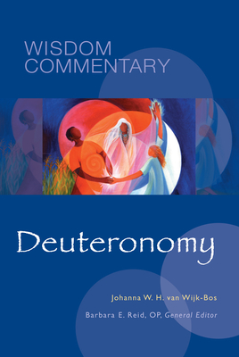 Deuteronomy: Volume 5 - Johanna W. H. Van Wijk-bos