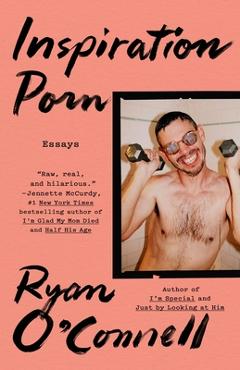 Coperta cărții 'Inspiration Porn - Ryan O'connell'