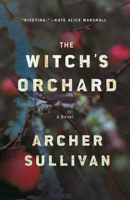Coperta cărții 'The Witch's Orchard - Archer Sullivan'