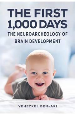 Coperta cărții 'The First 1,000 Days - Yehezkel Ben-ari'