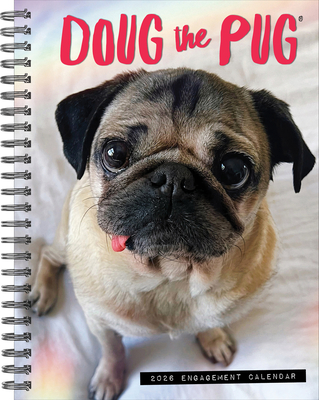 Doug the Pug 2026 6.5 X 8.5 Engagement Calendar - Leslie Mosier