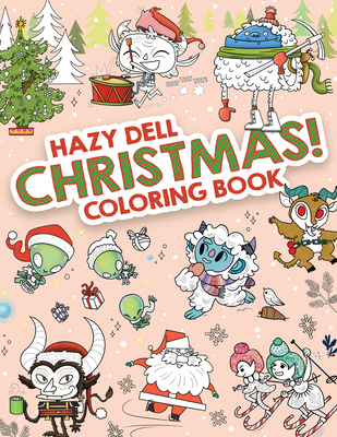 Hazy Dell Christmas! - Laura Borio