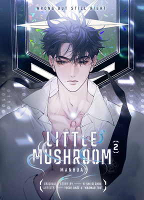 Coperta cărții 'Little Mushroom Manhua Vol. 2 - Yi Shi'