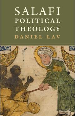 Poza produsului Salafi Political Theology - Daniel Lav