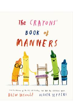 Coperta cărții 'The Crayons' Book of Manners - Drew Daywalt'