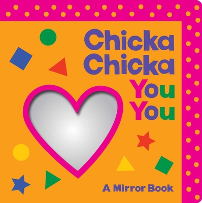 Chicka Chicka You You: A Mirror Book - Bill Martin Jr