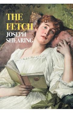Poza produsului The Fetch - Joseph Shearing