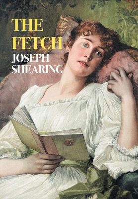 The Fetch - Joseph Shearing