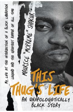 Poza produsului This Thug's Life - Mopreme Shakur