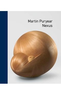 Poza produsului Martin Puryear: Nexus - Emily Liebert