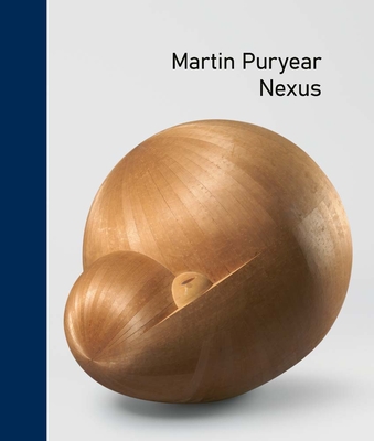Martin Puryear: Nexus - Emily Liebert