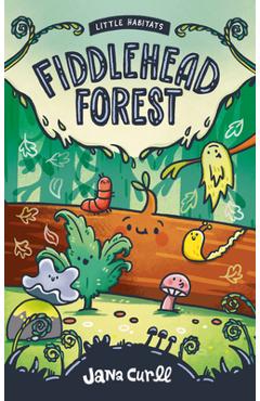 Coperta cărții 'Fiddlehead Forest - Jana Curll'