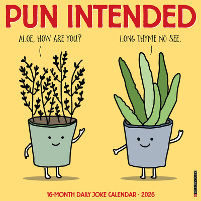 Pun Intended 2026 12 X 12 Wall Calendar - 