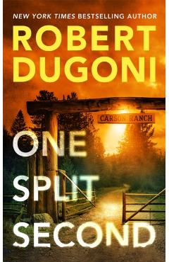 Coperta cărții 'One Split Second - Robert Dugoni'