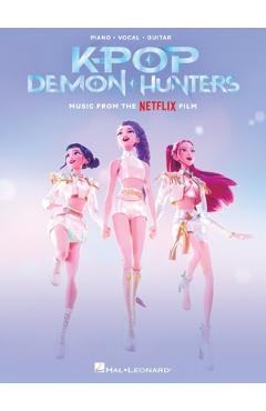 Poza produsului Kpop Demon Hunters: Music from the Netflix Film Arranged for Piano, Vocal Line, and Guitar Chords - 