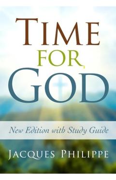 Coperta cărții 'Time for God - Fr Jacques Philippe'