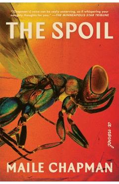 Coperta cărții 'The Spoil - Maile Chapman'