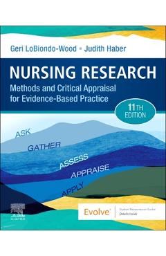 Poza produsului Nursing Research: Methods and Critical Appraisal for Evidence-Based Practice - Geri Lobiondo-wood