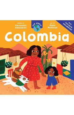 Coperta cărții 'Our World: Colombia - Alexandra Alessandri'