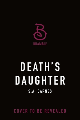 Coperta cărții 'Death's Daughter - S. A. Barnes'