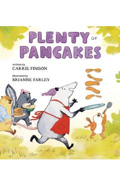 Plenty of Pancakes - Carrie Finison