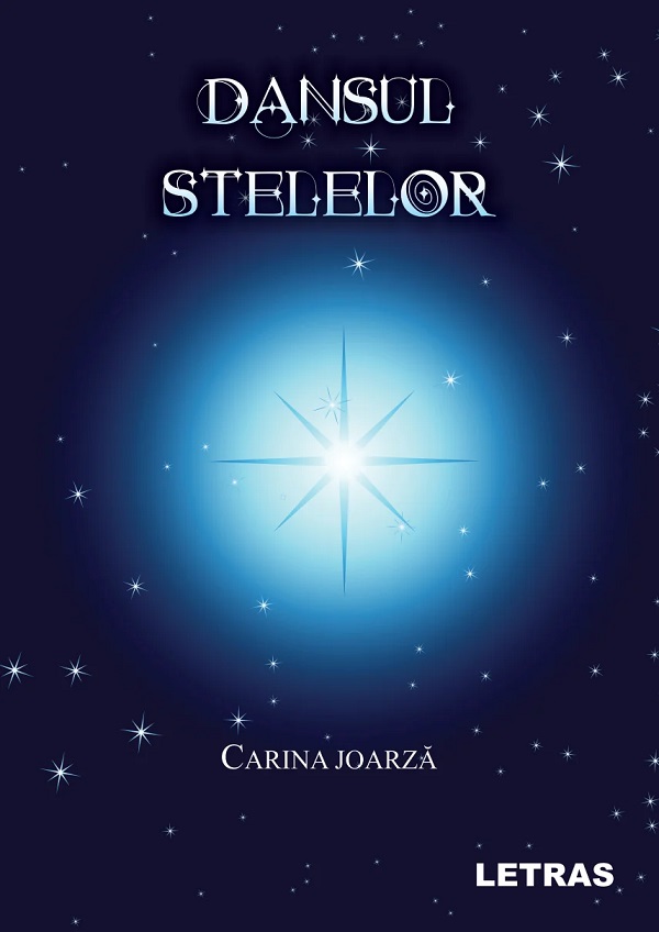 Dansul Stelelor - Carina Joarza