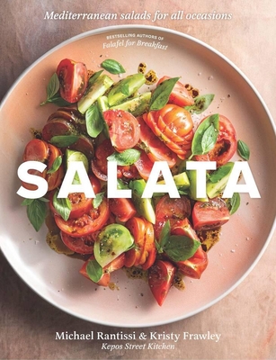Coperta cărții 'Salata: Mediterranean Salads for All Occasions - Michael Rantissi'