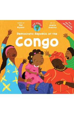 Coperta cărții 'Our World: Democratic Republic of the Congo - Mel Nyoko'