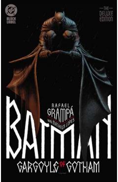 Coperta cărții 'Batman: Gargoyle of Gotham - The Deluxe Edition - Rafael Grampa'