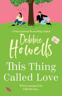 This Thing Called Love - Debbie Howells