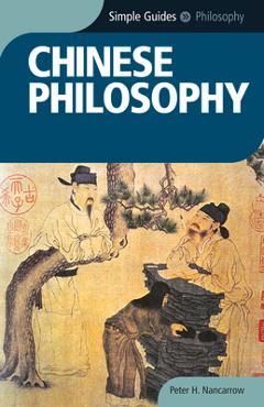 Poza produsului Chinese Philosophy - Simple Guides - Peter Nancarrow