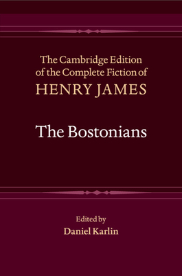 The Bostonians - Henry James